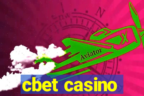 cbet casino