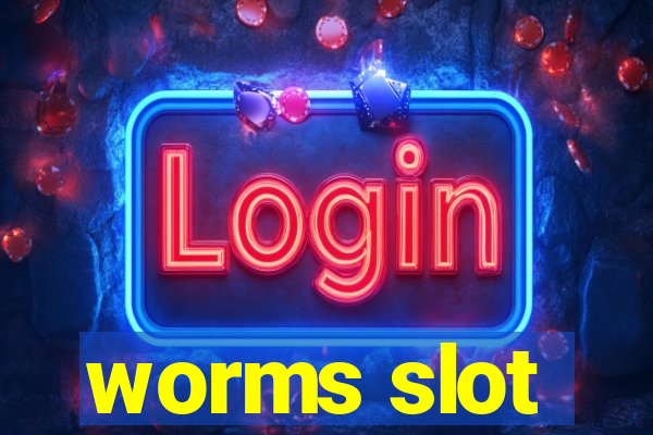 worms slot