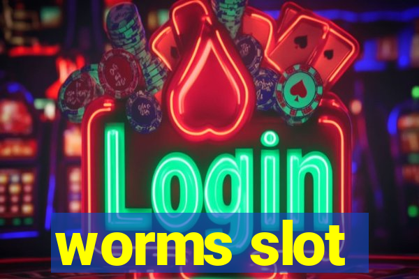 worms slot