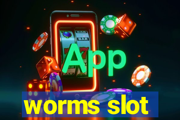 worms slot