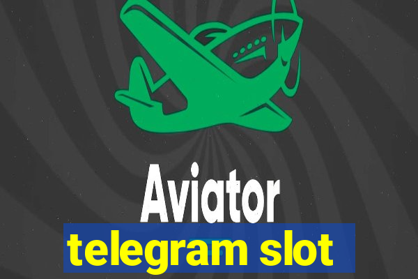 telegram slot