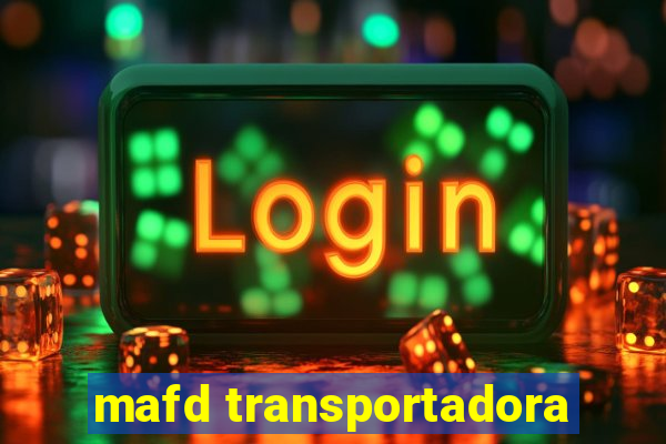 mafd transportadora