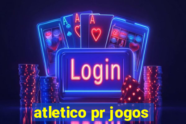 atletico pr jogos