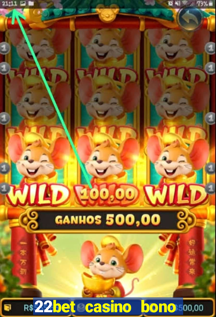 22bet casino bono sin deposito