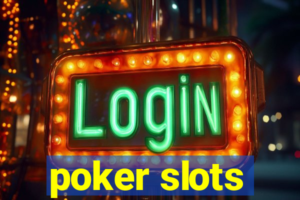 poker slots