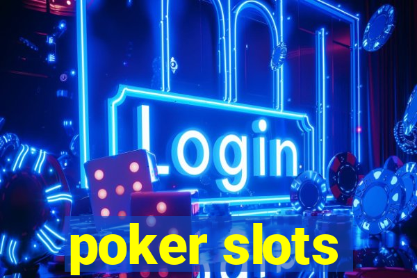 poker slots