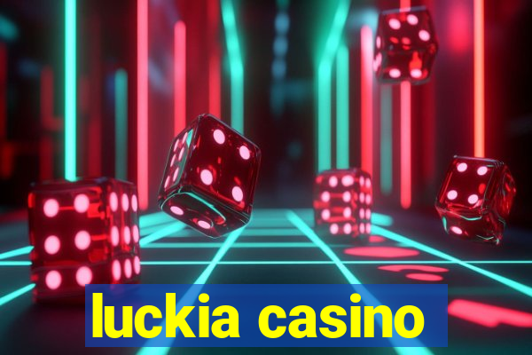 luckia casino