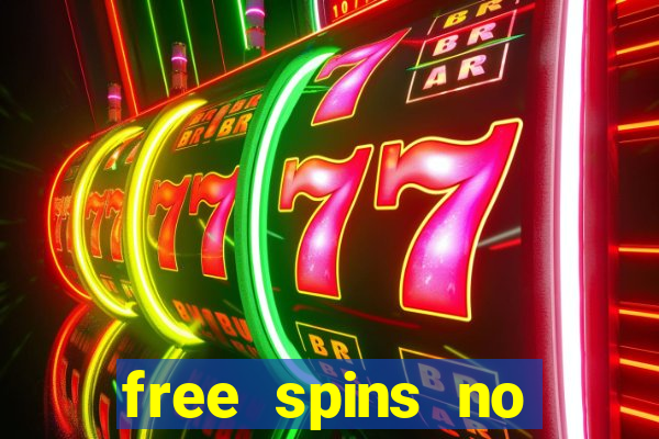 free spins no deposit slot