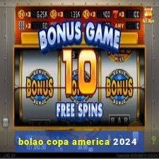 bolao copa america 2024