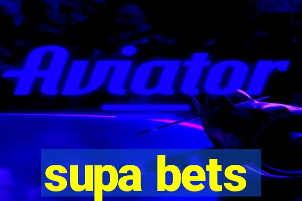 supa bets