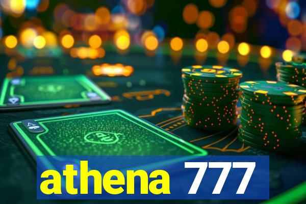 athena 777