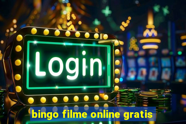 bingo filme online gratis