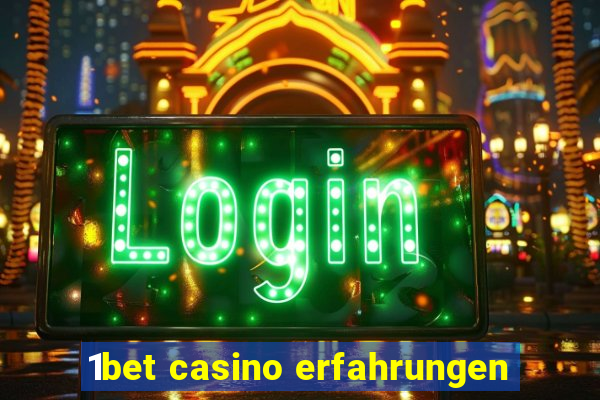 1bet casino erfahrungen