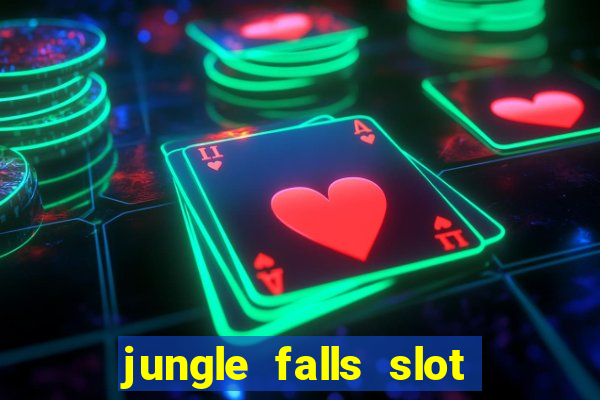 jungle falls slot free play