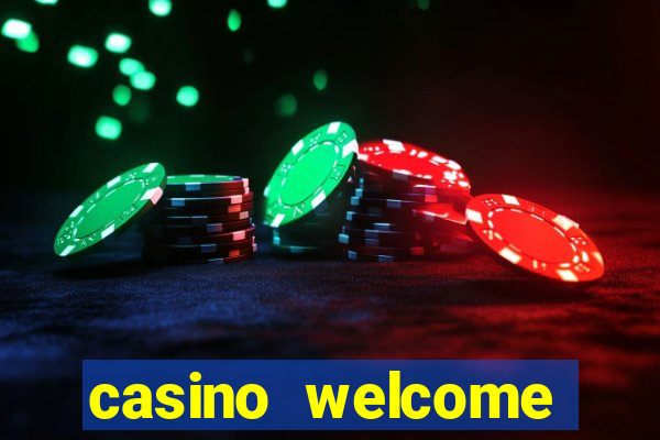 casino welcome bonus without deposit