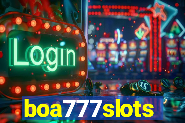 boa777slots