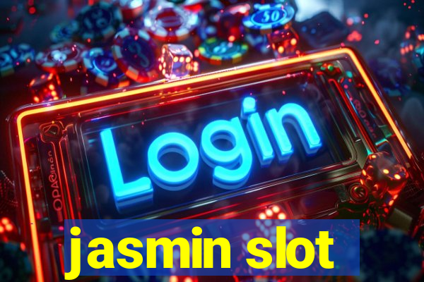 jasmin slot