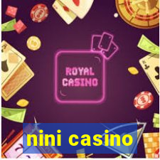 nini casino