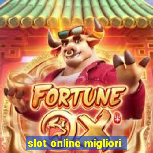 slot online migliori