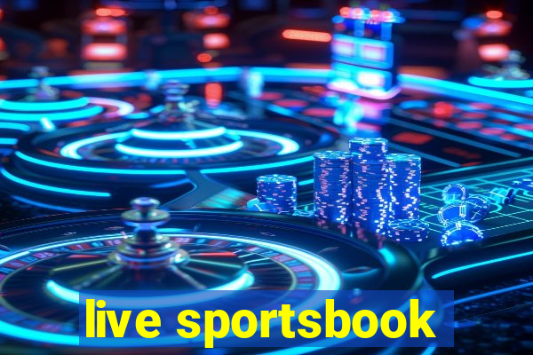 live sportsbook