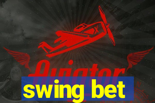 swing bet