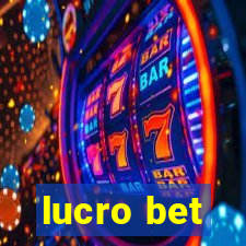 lucro bet