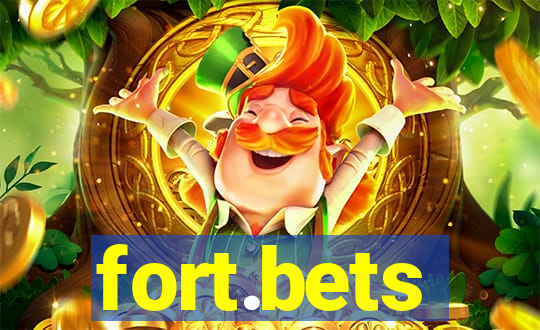 fort.bets