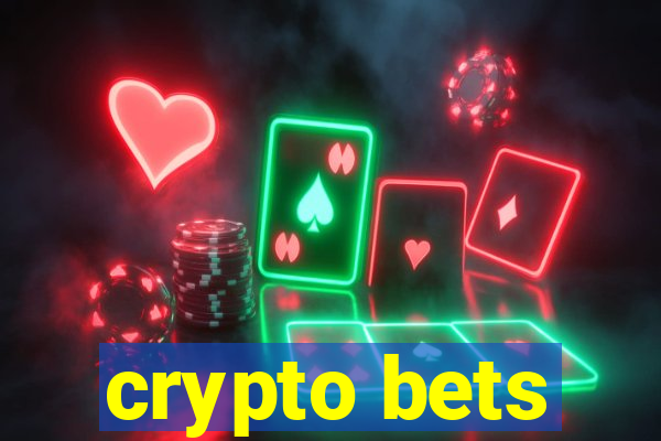 crypto bets