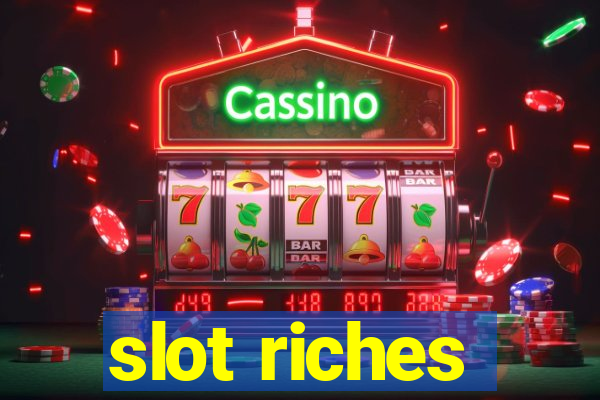 slot riches