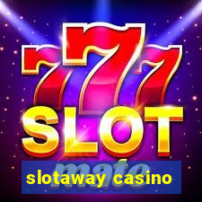 slotaway casino