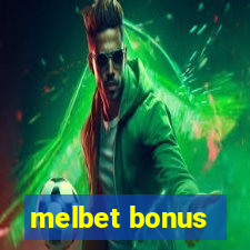 melbet bonus