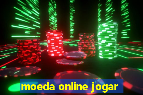 moeda online jogar