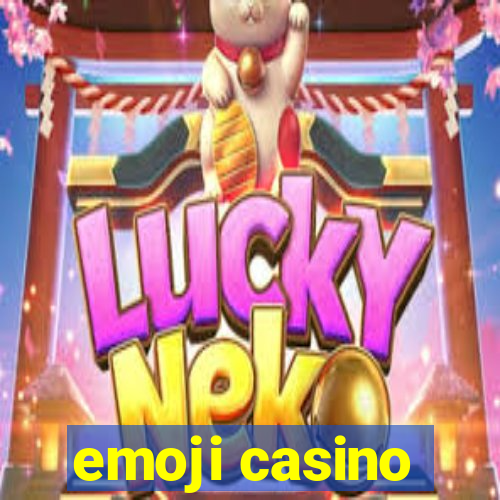 emoji casino