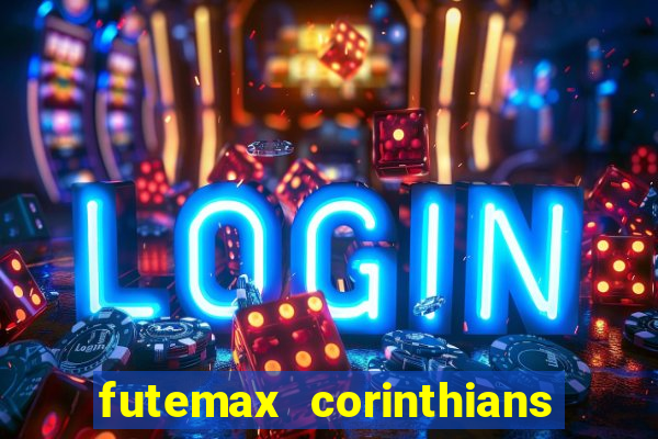 futemax corinthians e grêmio