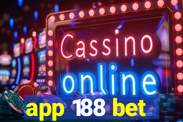 app 188 bet