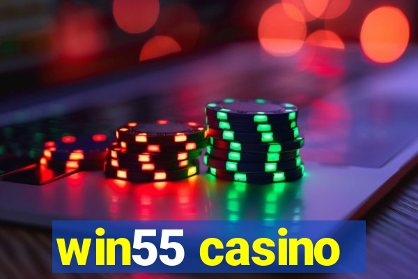 win55 casino