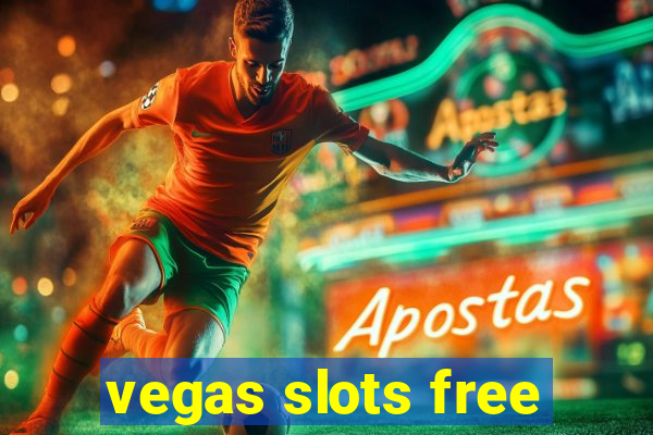 vegas slots free