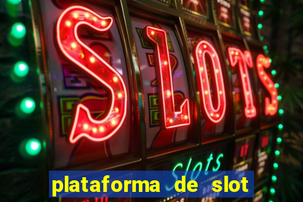 plataforma de slot pagando no cadastro