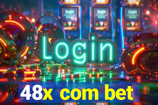 48x com bet