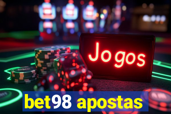 bet98 apostas