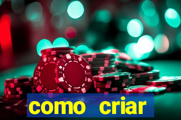 como criar plataforma de jogos cassino