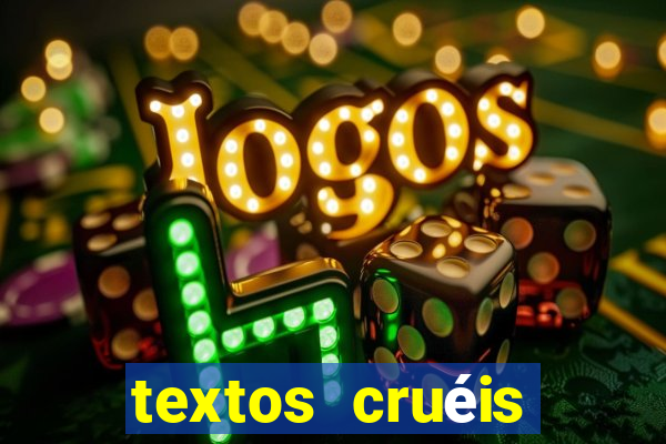 textos cruéis demais para serem lidos rapidamente pdf