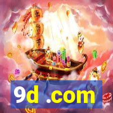 9d .com