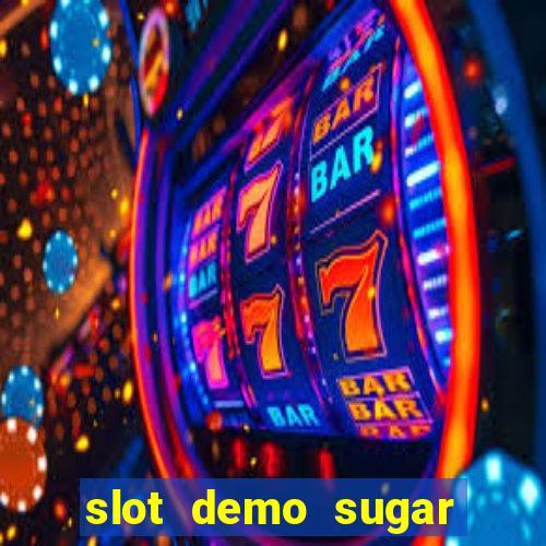 slot demo sugar rush 1000