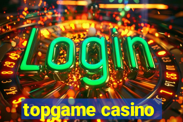 topgame casino