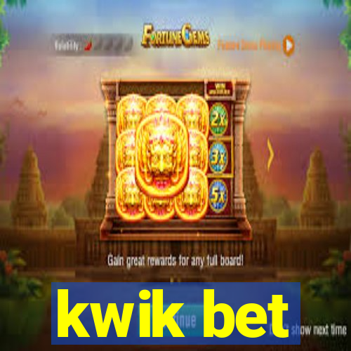 kwik bet