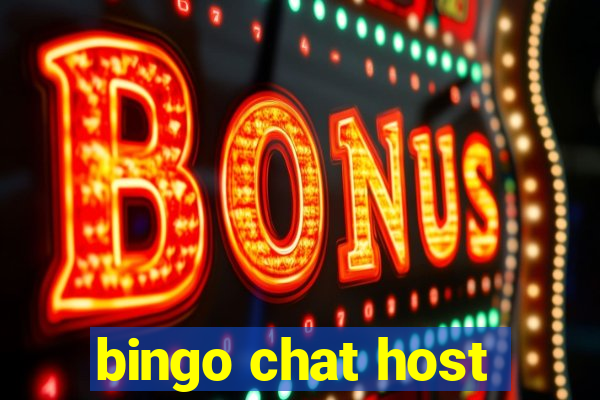 bingo chat host