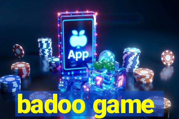 badoo game