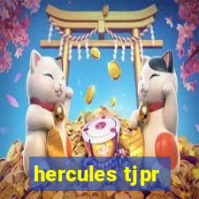 hercules tjpr