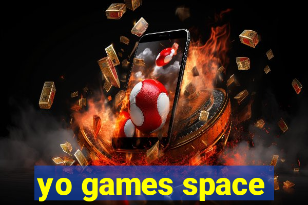 yo games space